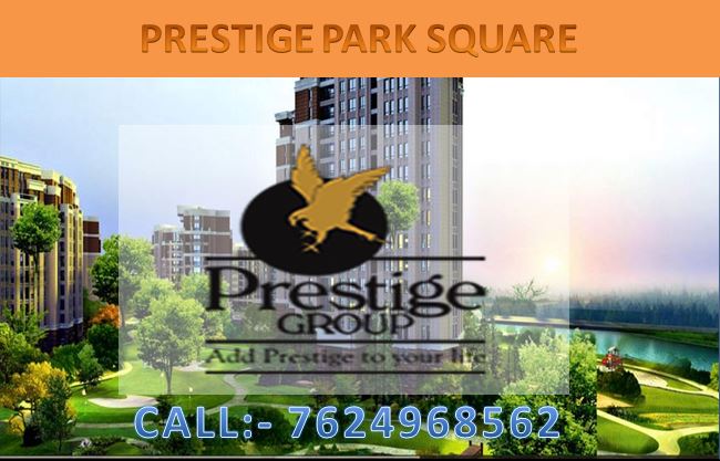 Prestige Park Square Bangalore